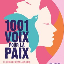 1001 Voix Pour la Paix - Concert du Millénaire photo