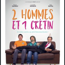 2 Hommes et 1 Crétin photo