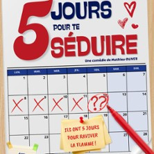 5 Jours Pour Te Séduire - Marelle des Teinturiers, Avignon photo