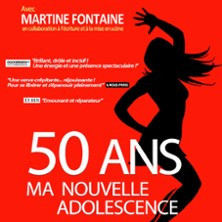50 ans, Ma Nouvelle Adolescence photo