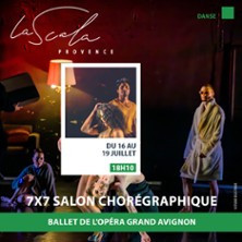 7 X 7 Salon Chorégraphique, La Scala Provence photo