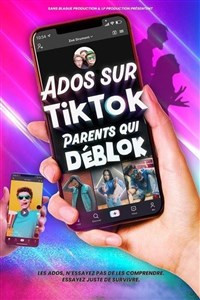 Ados sur TikTok, Parents qui déblok photo