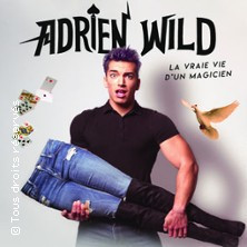 Adrien Wild -  La Vraie Vie d'un Magicien - Tournée photo