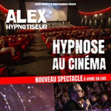 Alex - Hypnose Au Cinéma La tournée photo