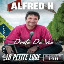 Alfred H -  Drôle de Vie - La Petite Loge - Paris 09 photo