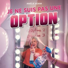 Amélie Adam - Je ne Suis Pas Une Option photo