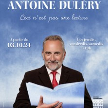 Antoine Duléry - Ceci n'est pas une Lecture - Comédie des Champs-Elysées, Paris photo