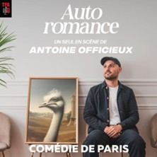 Antoine Officieux- Auto-Romance - Comédie de Paris photo