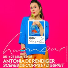 Antonia De Rendinger - Scènes de Corps et d'Esprit - La Scala Provence, Avignon photo