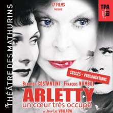 Arletty : Un Coeur Trop Occupé - Théâtre des Mathurins, Paris photo