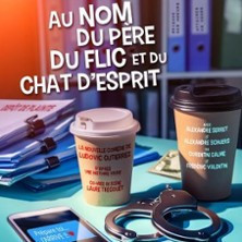 Au Nom du Père du Flic du Chat d'Esprit (Tournée) photo