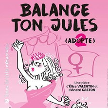 Balance Ton Jules ! photo