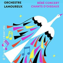 Bébé Concert Chants d'Oiseaux - La Seine Musicale, Boulogne-Billancourt photo