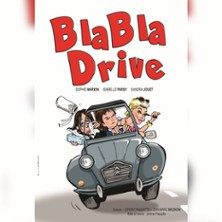 Blabla Drive, Théâtre Le Paris, Avignon photo