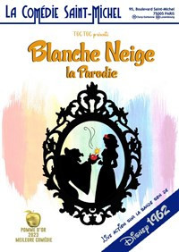 Blanche Neige La Parodie photo