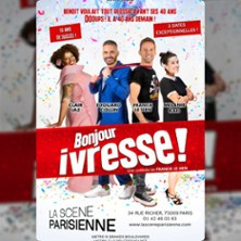 Bonjour Ivresse - La Scène Parisienne, Paris photo