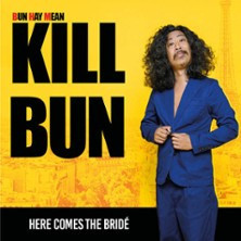 Bun Hay Mean - Kill Bun - Tournée photo