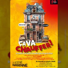 Ca va Chauffer - Le Scène Parisienne, Paris photo