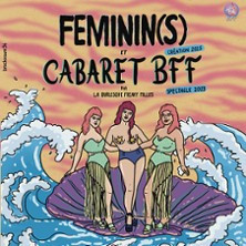 Cabaret BFF X Féminin(s) photo