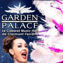 Cabaret Music-Hall Garden Palace - Revue "Fantastique" photo