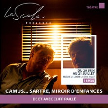 Camus...Sartre, Miroir D'Enfances, La Scala Provence photo