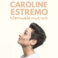 Caroline Estremo - Normalement photo