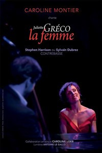 Caroline Montier chante Juliette Gréco, la Femme photo