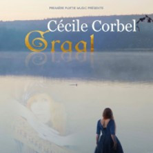 Cécile Corbel chante Graal photo