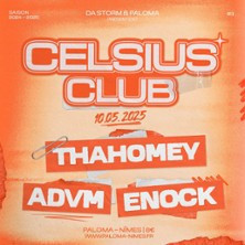 Celsius Club : Thahomey + Advm + Enock photo