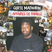 Certe Mathurin - Affaires de Famille - La Nouvelle Seine, Paris photo