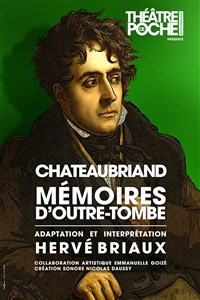 Chateaubriand, Mémoires d'outre-tombe photo