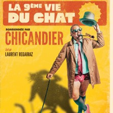 Chicandier - La 9ème Vie du Chat - Théâtre des Mathurins, Paris photo