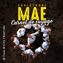 Christophe Maé - Carnet de Voyage - Tournée photo