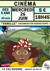 Cinéma "Vanille" vacances en Guadeloupe photo