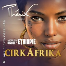 CirkAfrika - Les Etoiles du Cirque d'Ethiopie - Le Cirque Phenix photo