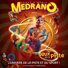 Cirque Medrano : Les Jeux de la Piste - Mulhouse photo