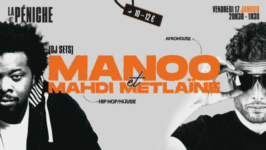 [CLUB] Manoo + Mahdi Metlaïne photo