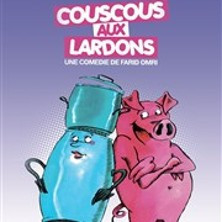 Couscous aux Lardons (Tournée) photo