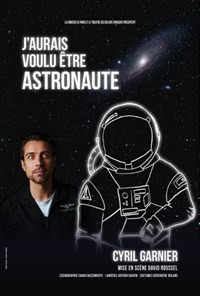 Cyril Garnier dans J'aurais voulu être astronaute photo