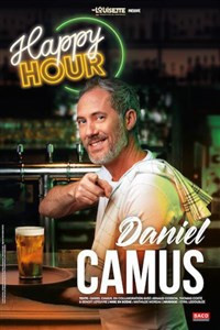 Daniel Camus dans Happy Hour photo