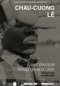 "Dans l'épaisseur fragile des neuf croix" de Cha-Cuong Lê photo