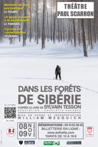 Dans les forêts de Sibérie d’après le livre de Sylvain TESSON  avec William MESG photo