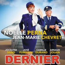 Dernier Vol  - Avec N.Perna et JM.Chevret photo