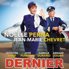 Dernier Vol - Avec N.Perna et JM.Chevret photo