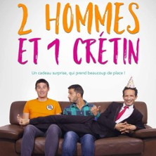 Deux Hommes et Un Crétin photo