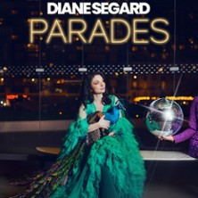 Diane Segard dans "Parades" - Tournée photo