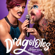 Dragolotes - Le 1er Comedy Club Drag ! - Théâtre du Marais, Paris photo