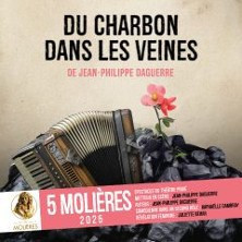 Du Charbon dans les Veines - Théâtre du Palais Royal, Paris photo