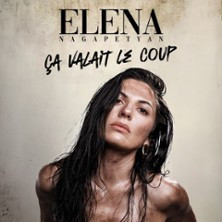 Elena Nagapetyan - Ça valait le coup - Théâtre des Nouveautés, Paris photo