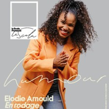 Elodie Arnould - En Rodage - La Scala Provence, Avignon photo